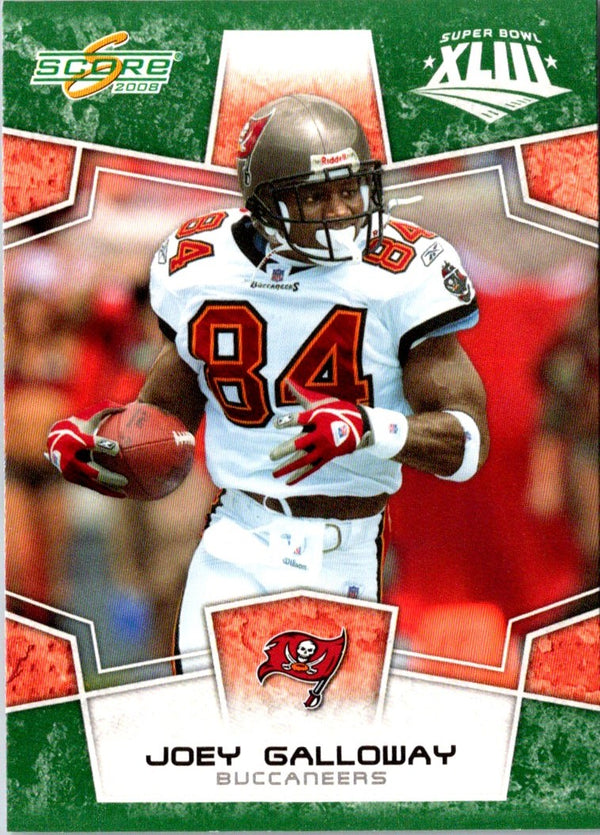 2008 Score Super Bowl XLIII Joey Galloway #305