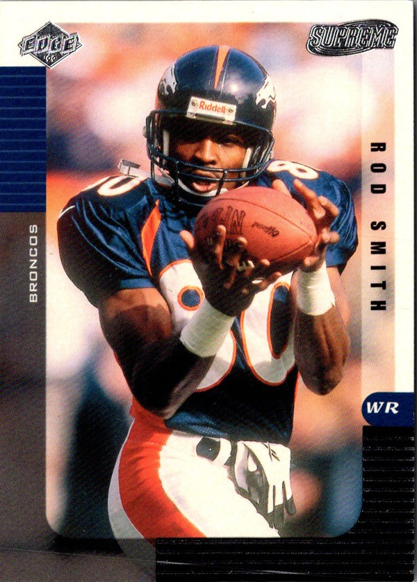 1999 Collector's Edge Supreme Rod Smith #040