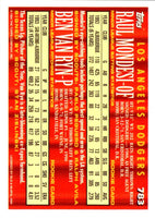 1994 Topps Raul Mondesi/Ben Van Ryn #783 Rookie