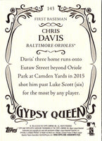 2016 Topps Gypsy Queen Chris Davis #143