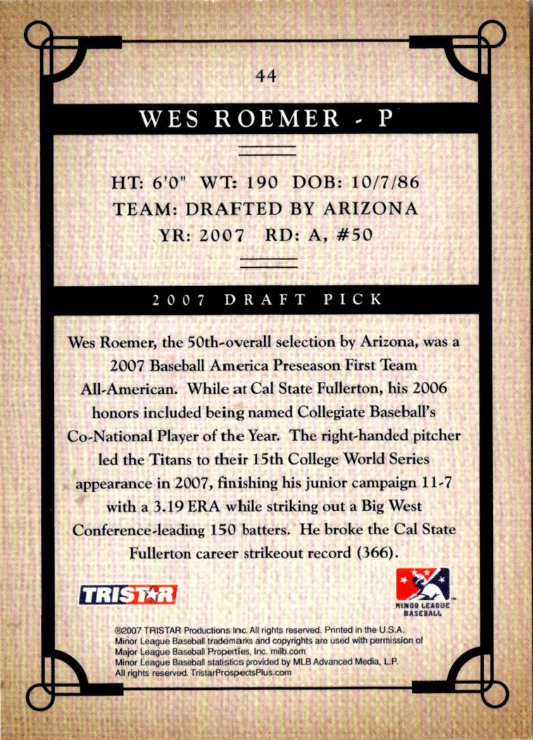 2007 Tristar Prospects Plus Wes Roemer