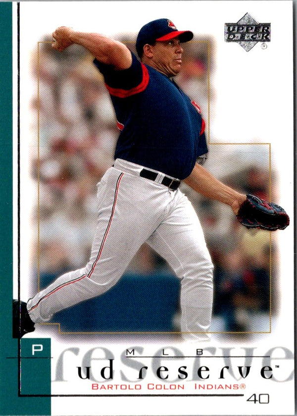 2001 UD Reserve Bartolo Colon #23