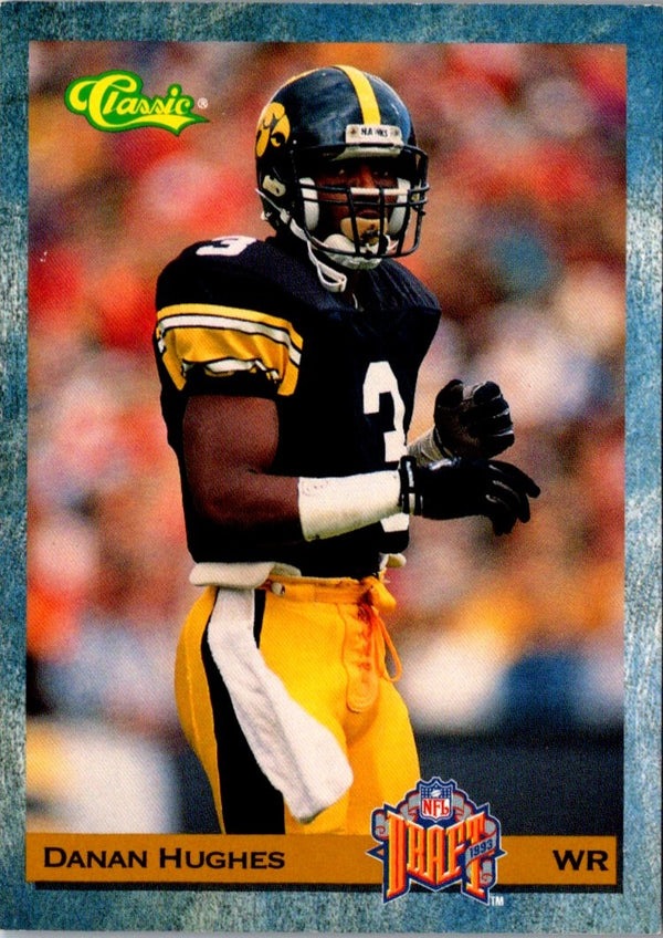 1993 Classic Danan Hughes #87