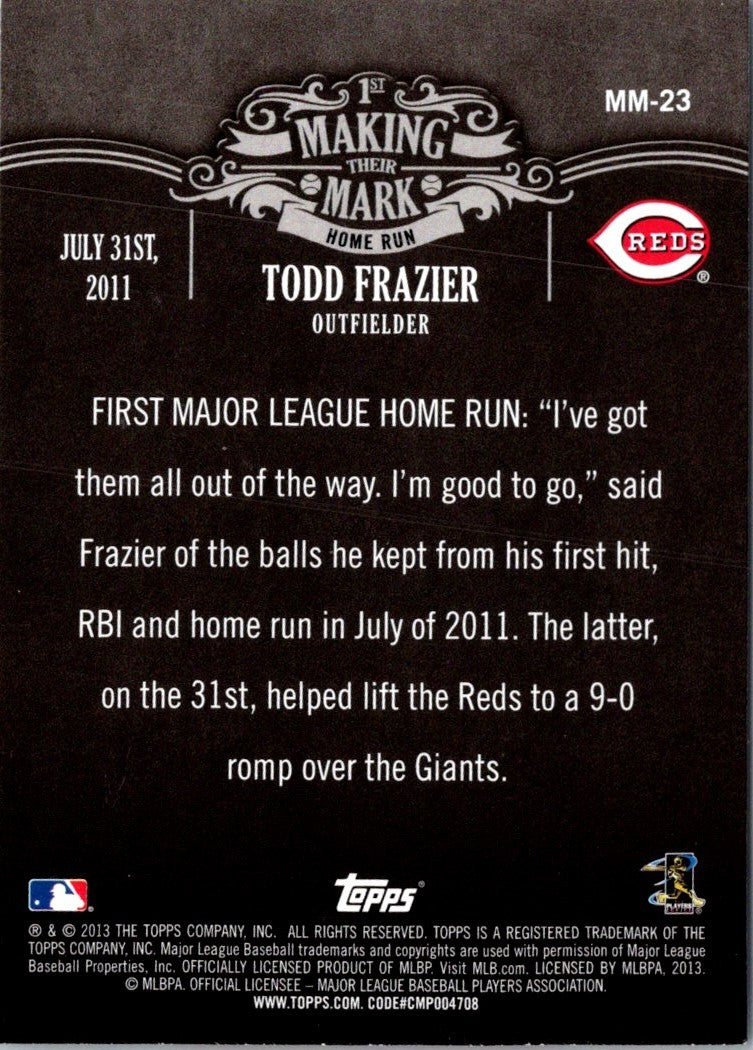 2013 Topps Making Their Mark Todd Frazier