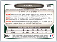 2013 Bowman Kris Hall #BP40 Purple Paper
