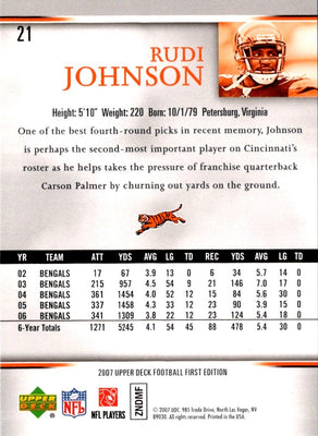 2007 Upper Deck First Edition Rudi Johnson #21