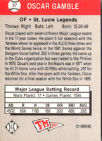1989 T&M Senior League Oscar Gamble #37