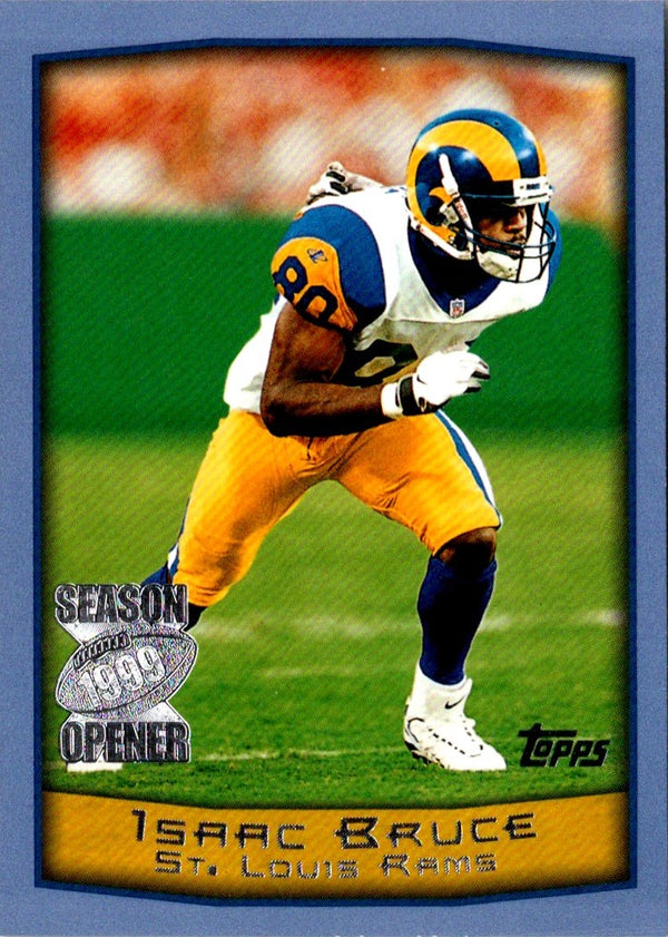 1999 Topps Season Opener Isaac Bruce #111