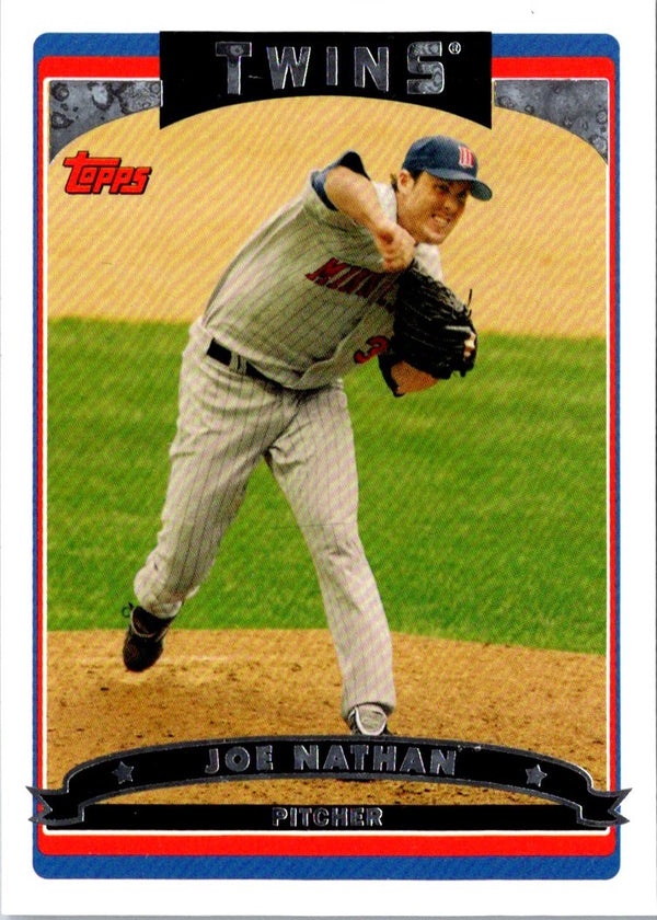 2006 Topps Joe Nathan #350