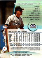 1999 Stadium Club First Day Issue Vinny Castilla #9 /200
