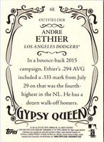 2016 Topps Gypsy Queen Andre Ethier #48