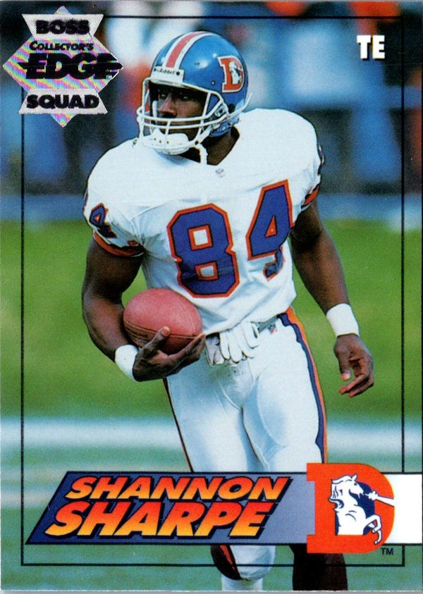 1994 Collector's Edge Shannon Sharpe #53