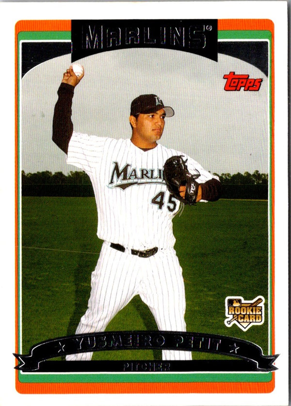 2006 Topps Updates & Highlights Yusmeiro Petit #UH168