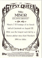 2015 Topps Gypsy Queen Mike Minor #270