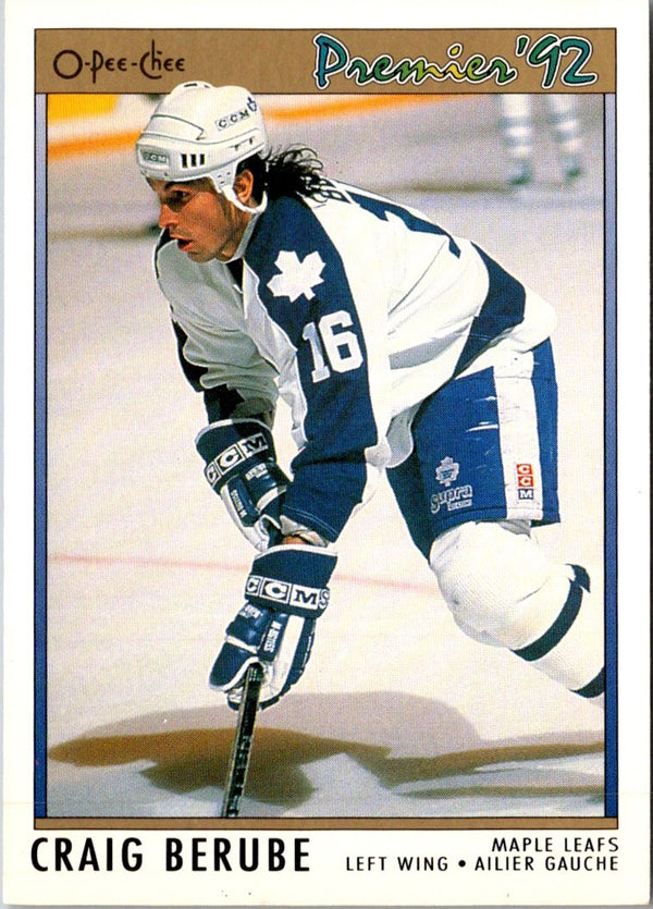 1991 O-Pee-Chee Premier Craig Berube #47