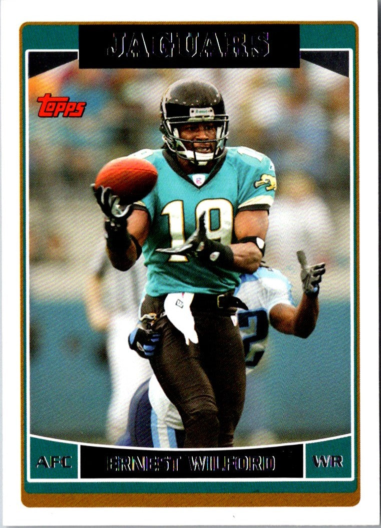 2006 Topps Ernest Wilford