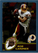 2003 Topps Chrome Rod Gardner