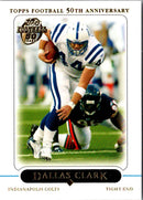 2005 Topps Dallas Clark