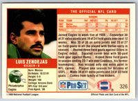 1989 NFL Proset Luis Zendejas #326