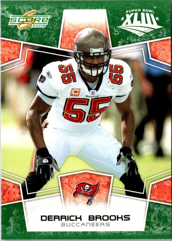 2008 Score Super Bowl XLIII Derrick Brooks #308