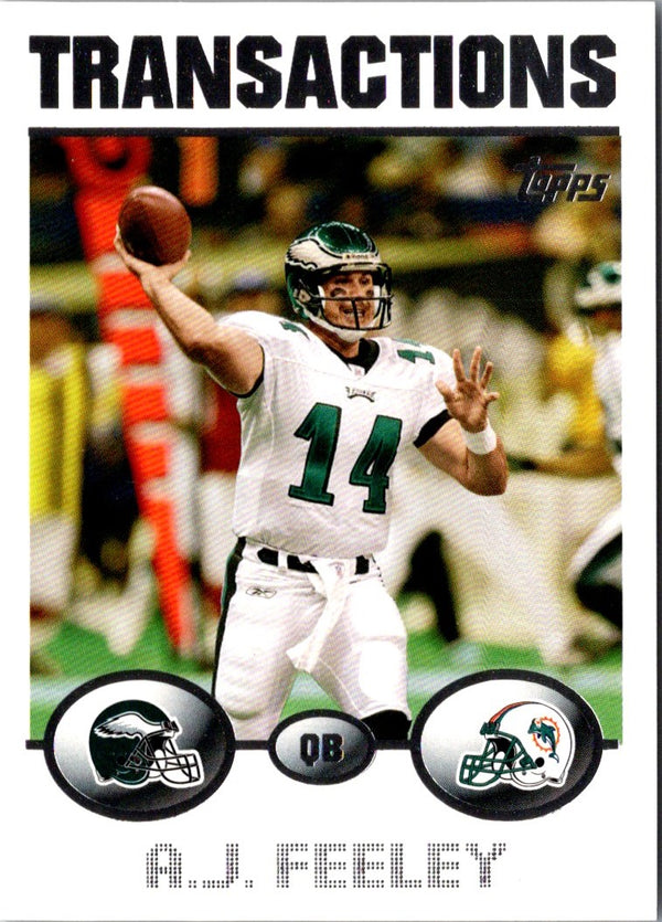 2004 Topps A.J. Feeley #278