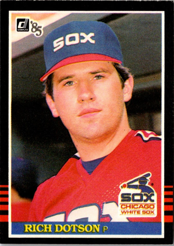 1985 Donruss Rich Dotson #302