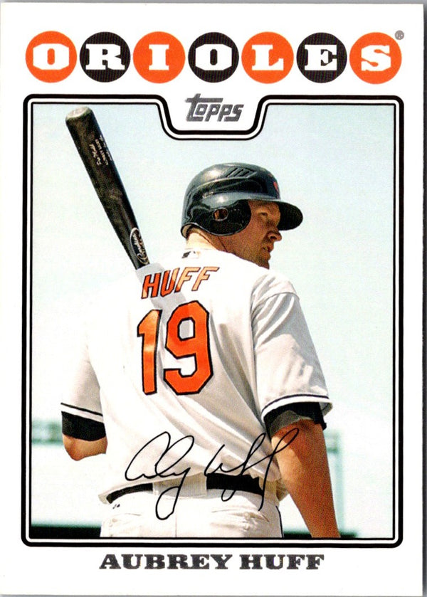 2008 Topps Baltimore Orioles Aubrey Huff #BAL5