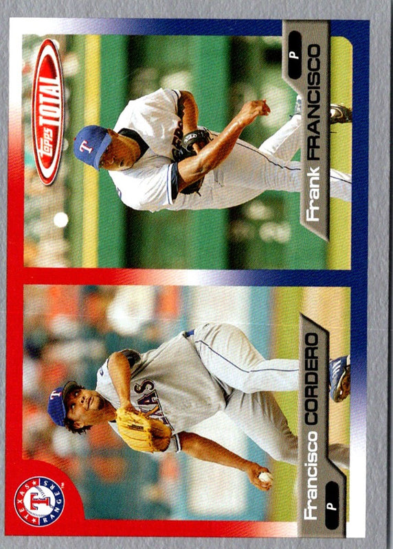 2005 Topps Total Francisco Cordero/Frank Francisco #628