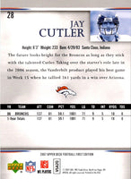 2007 Upper Deck First Edition Jay Cutler #28