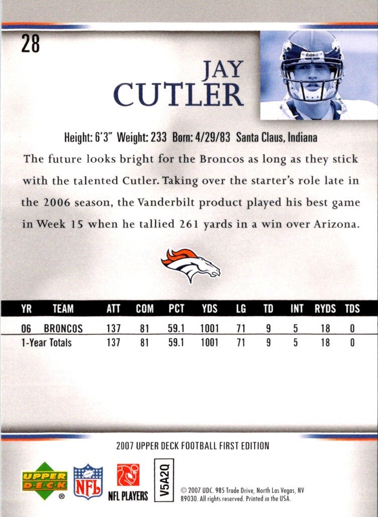 2007 Upper Deck First Edition Jay Cutler