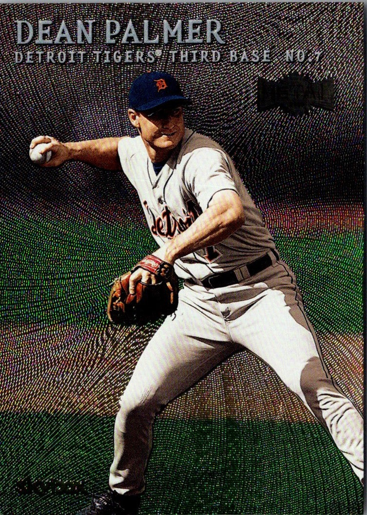 2000 Metal Dean Palmer