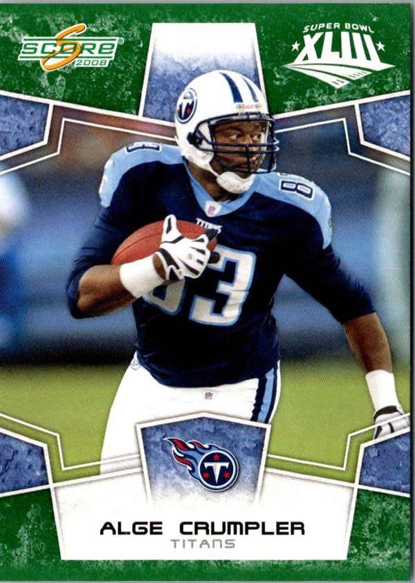 2008 Score Super Bowl XLIII Alge Crumpler #318