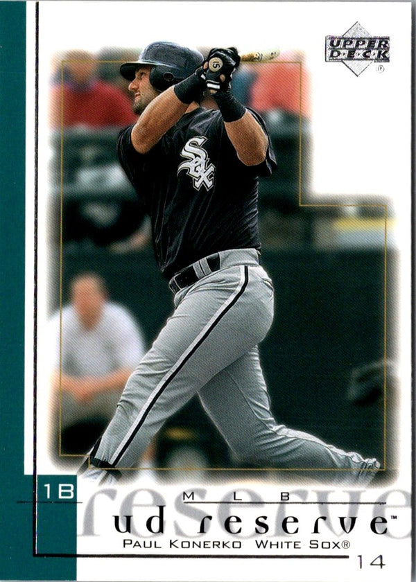 2001 UD Reserve Paul Konerko #76