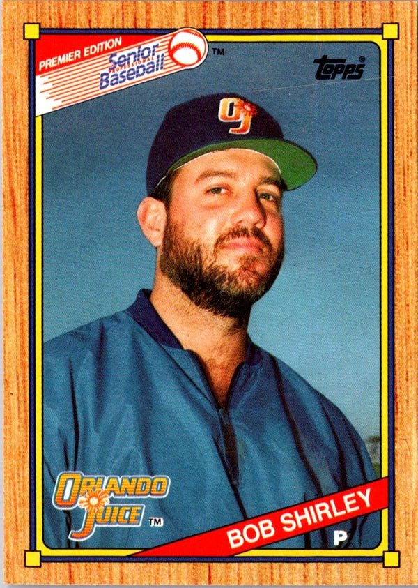 1989 Topps Senior League Bob Shirley #6