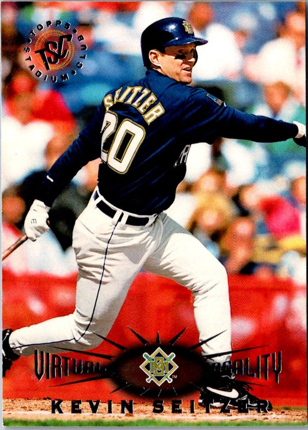 1995 Stadium Club Virtual Reality Kevin Seitzer #230