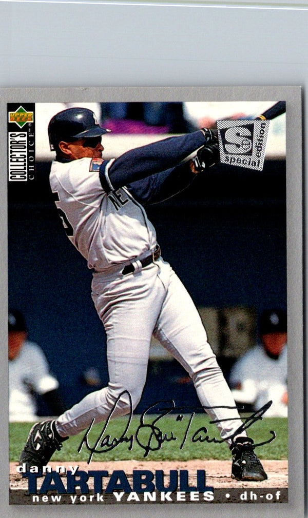 1995 Collector's Choice SE Silver Signature Danny Tartabull #247