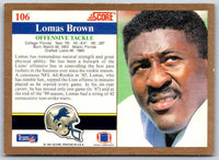 1991 Score Lomas Brown #106