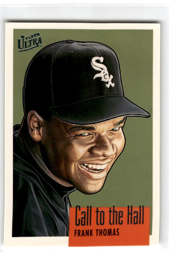 1996 Ultra Call to the Hall Frank Thomas #10