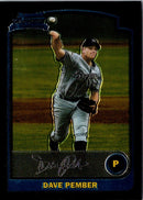 2003 Bowman Dave Pember