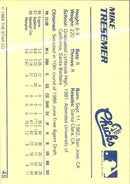 1989 Star Mike Tresemer