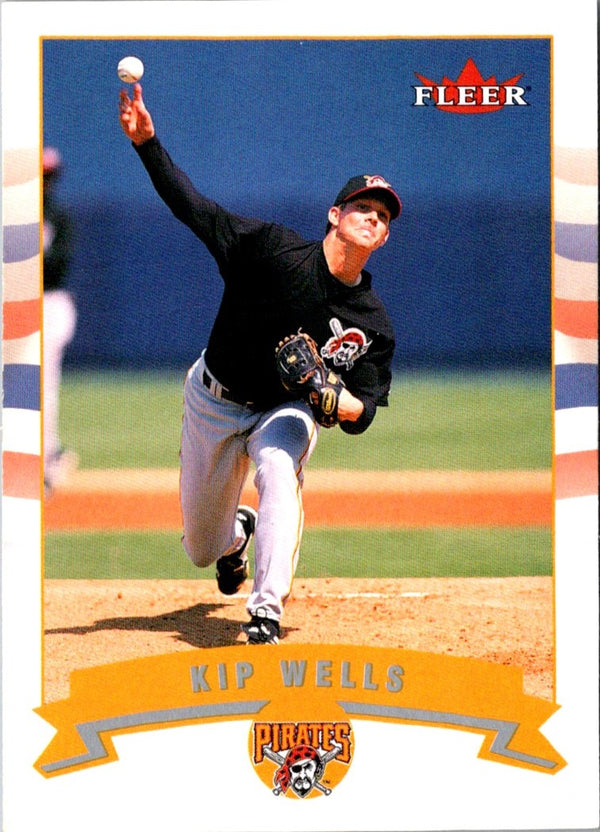 2002 Fleer Kip Wells #234