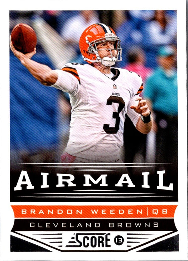 2013 Score Brandon Weeden #228