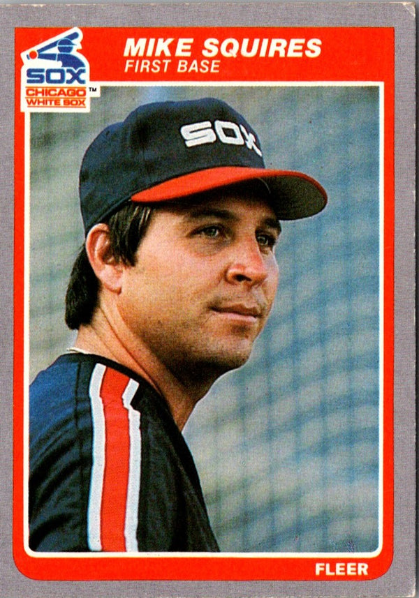 1985 Fleer Mike Squires #529