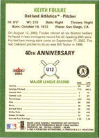 2003 Fleer Tradition Update Keith Foulke #U12