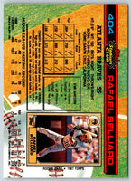 1991 Stadium Club Rafael Belliard #404