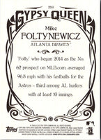 2015 Topps Gypsy Queen Mike Foltynewicz #259 Rookie