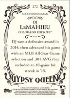 2016 Topps Gypsy Queen DJ LeMahieu #272