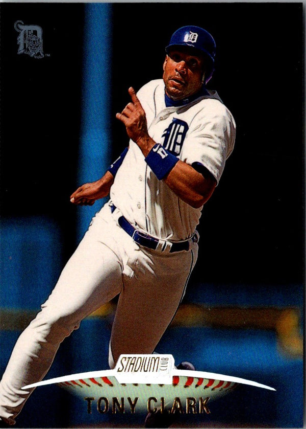 1999 Stadium Club First Day Issue Tony Clark #77 /200