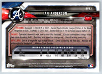 2018 Bowman Prospects Ian Anderson #BP83