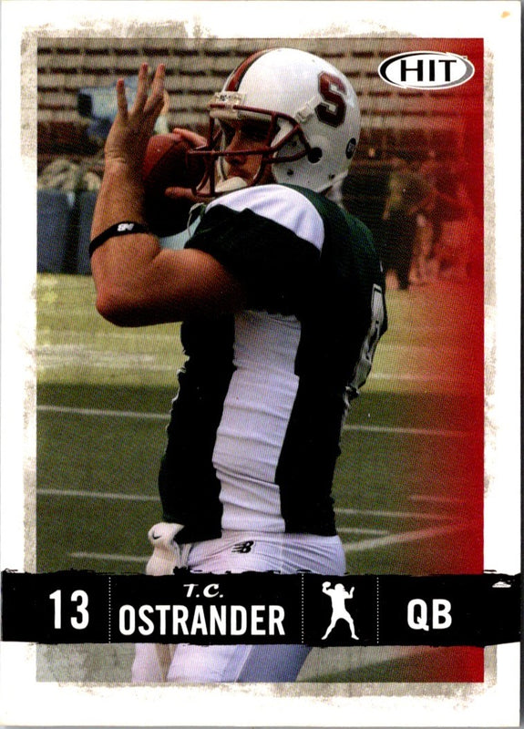2008 SAGE HIT T.C. Ostrander #13